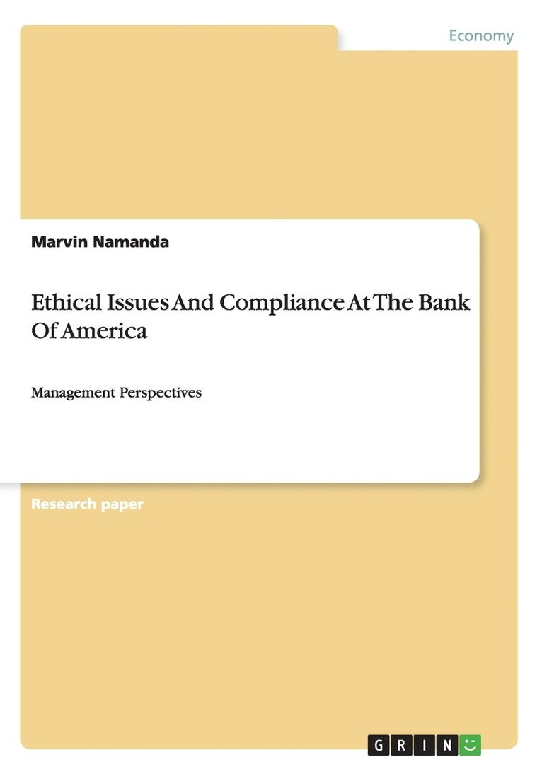 Ethical Issues And Compliance At The Bank Of America 1