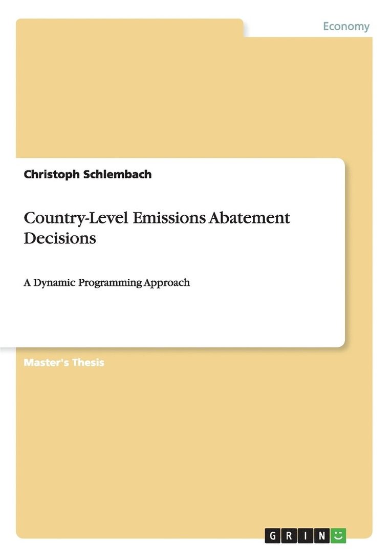 Country-Level Emissions Abatement Decisions 1