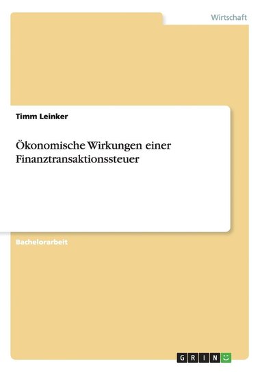 bokomslag konomische Wirkungen einer Finanztransaktionssteuer