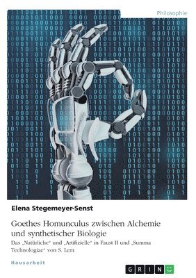 bokomslag Goethes Homunculus Zwischen Alchemie Und Synthetischer Biologie