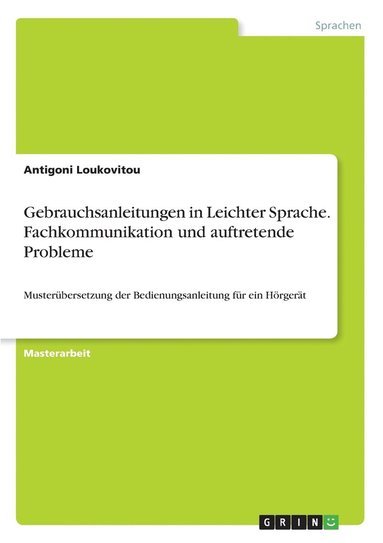 bokomslag Gebrauchsanleitungen in Leichter Sprache. Fachkommunikation und auftretende Probleme