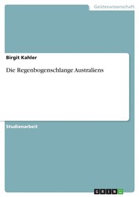 bokomslag Regenbogenschlange Australiens