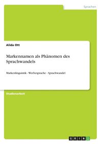 bokomslag Markennamen als Phänomen des Sprachwandels