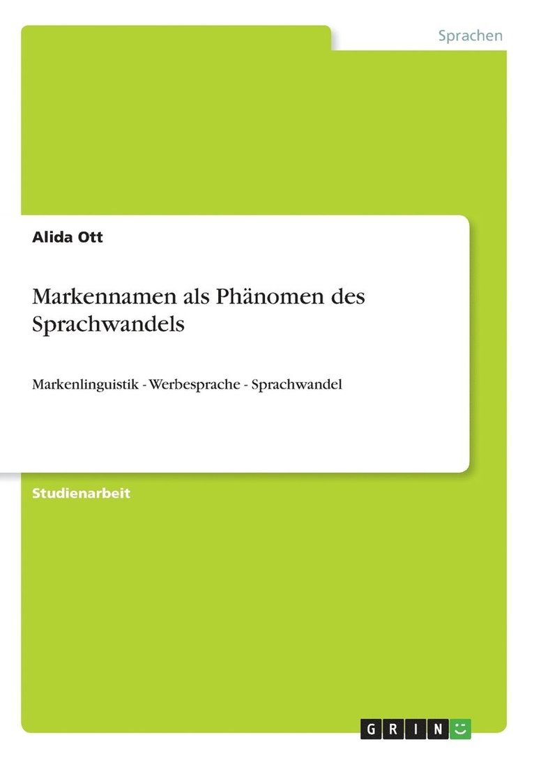 Markennamen als Phänomen des Sprachwandels