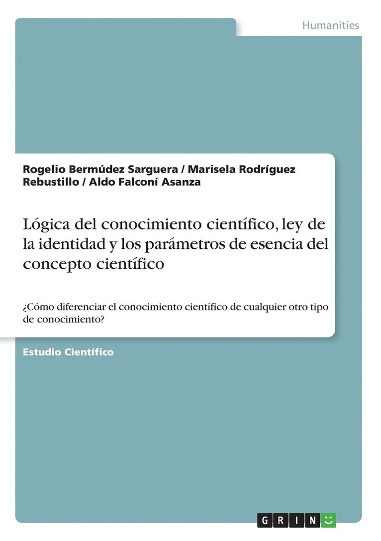 Lógica del conocimiento científico, ley de la identidad y los parámetros de esencia del concepto científico