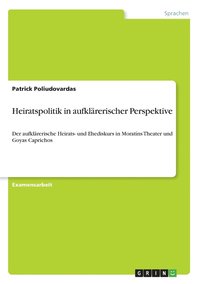 bokomslag Heiratspolitik in aufklärerischer Perspektive
