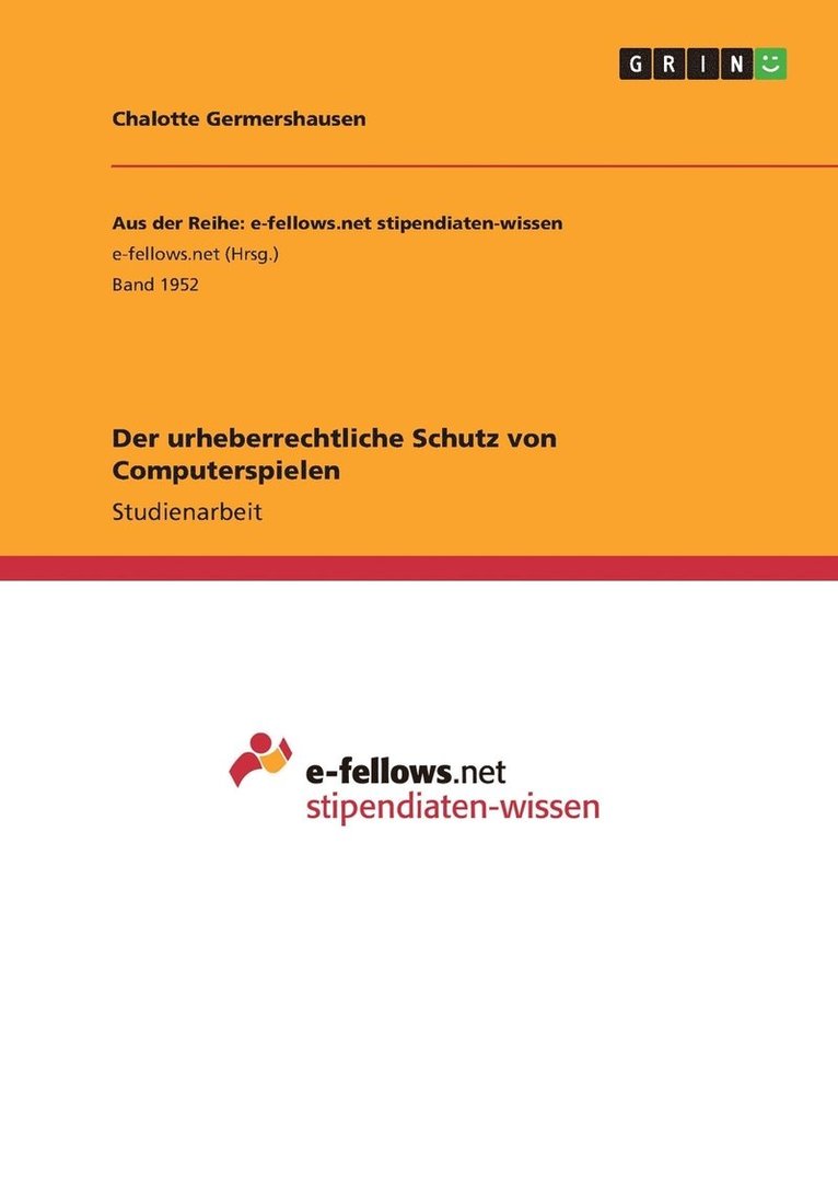 Chalotte Germershausen - urheberrechtliche Schutz von Computerspielen, Häftad
