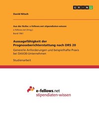 bokomslag Aussagefähigkeit der Prognoseberichterstattung nach DRS 20