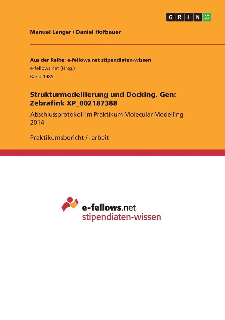 Strukturmodellierung und Docking. Gen 1