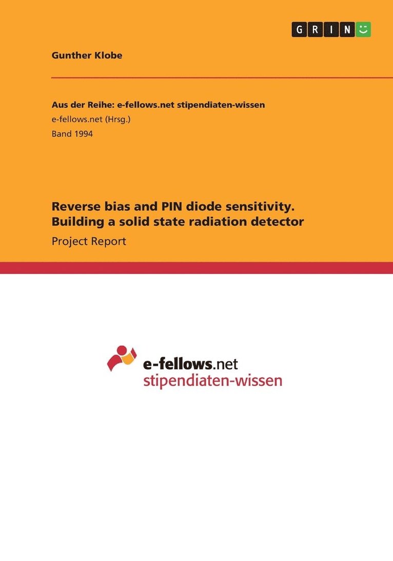 Reverse bias and PIN diode sensitivity. Building a solid state radiation detector 1