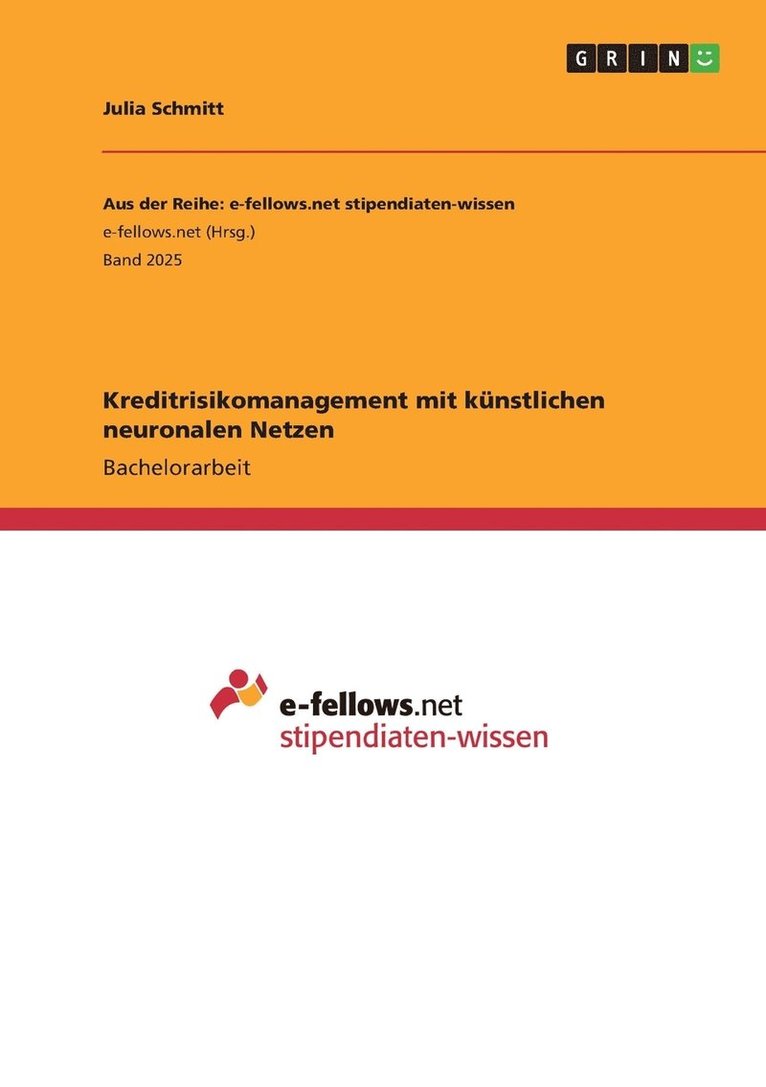 Kreditrisikomanagement mit künstlichen neuronalen Netzen