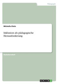 bokomslag Inklusion als pädagogische Herausforderung