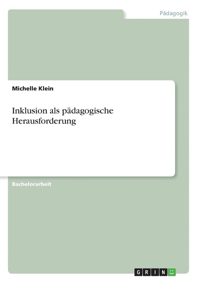 Inklusion als padagogische Herausforderung 1