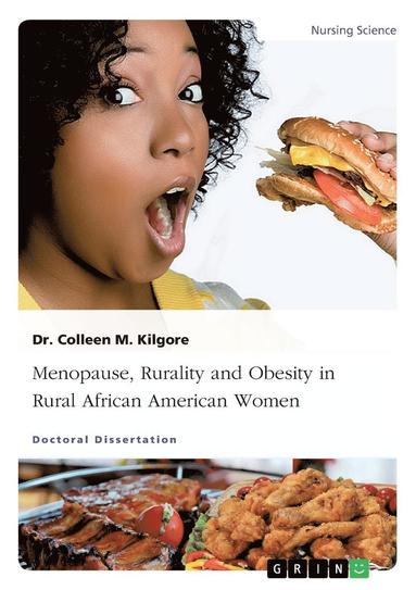 bokomslag Menopause, Rurality and Obesity in Rural African American Women