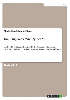Maximilian Schmitz-Klüner - Hauptversammlung der AG, Häftad