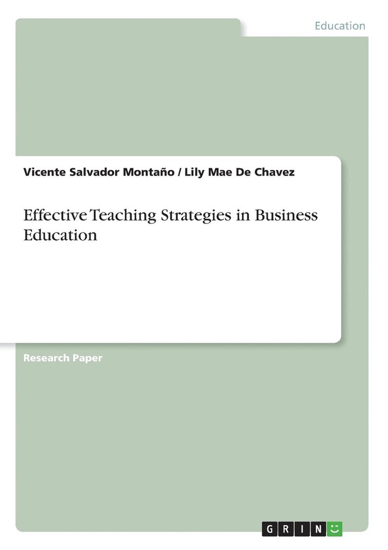 Effective Teaching Strategies in Business Education 1