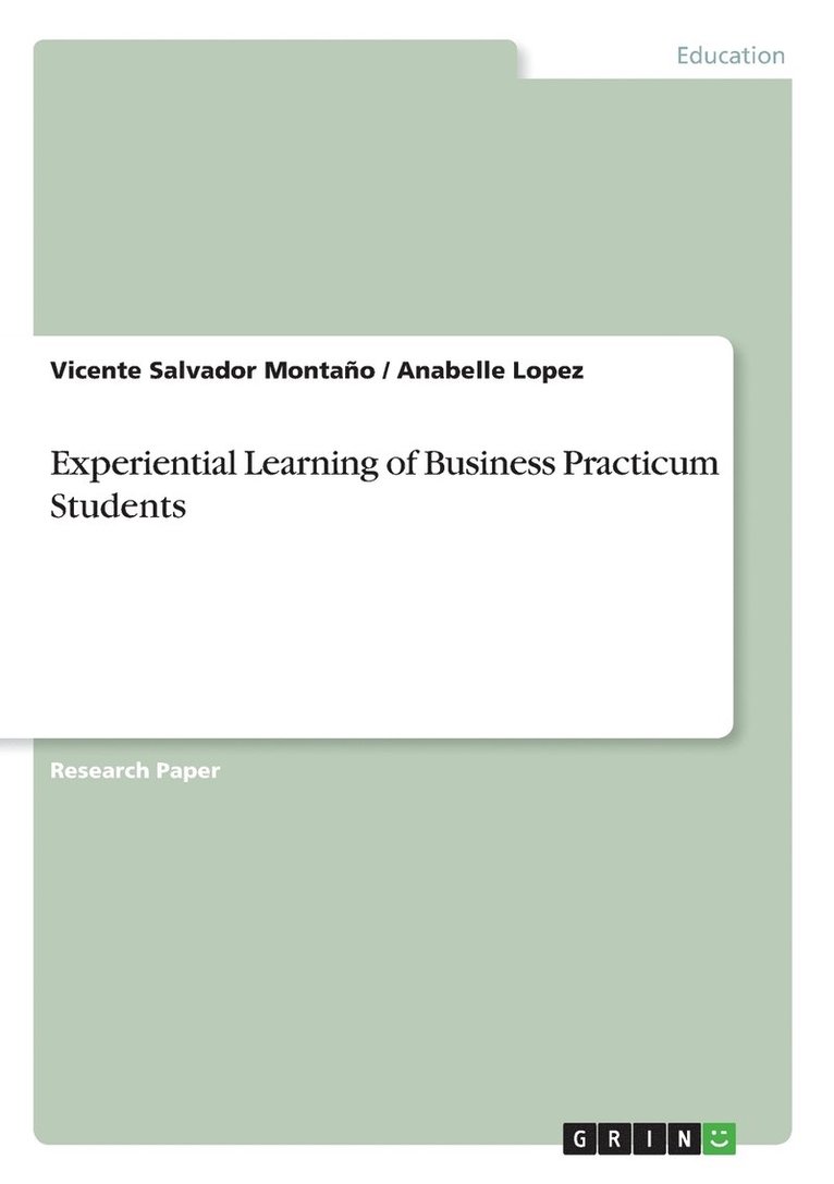 Experiential Learning of Business Practicum Students 1