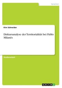 bokomslag Diskursanalyse der Territorialitt bei Pablo Milans