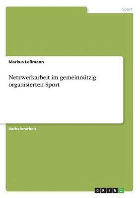 bokomslag Netzwerkarbeit im gemeinnützig organisierten Sport