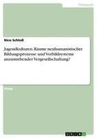 bokomslag Jugendkulturen. Raume Neuhumanistischer Bildungsprozesse Und Vorbildsysteme Anzustrebender Vergesellschaftung?