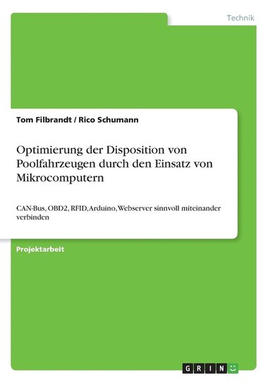 bokomslag Optimierung der Disposition von Poolfahrzeugen durch den Einsatz von Mikrocomputern