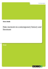 bokomslag Fake memoirs in contemporary history and literature