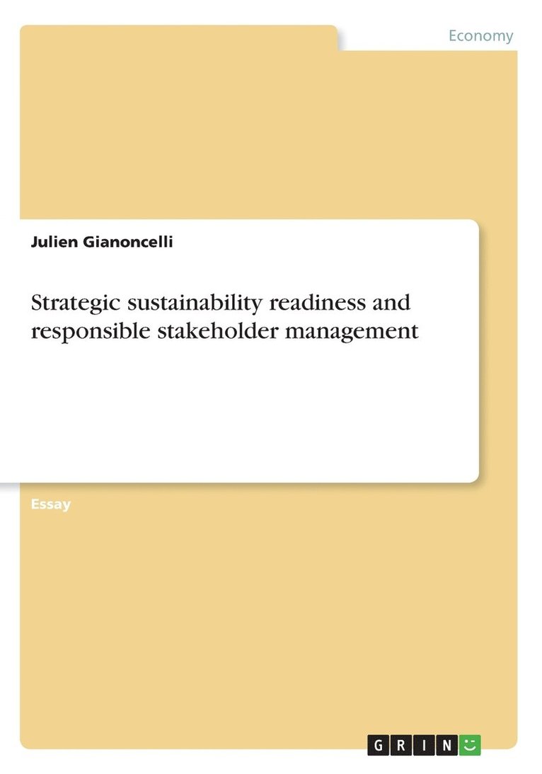 Strategic sustainability readiness and responsible stakeholder management 1