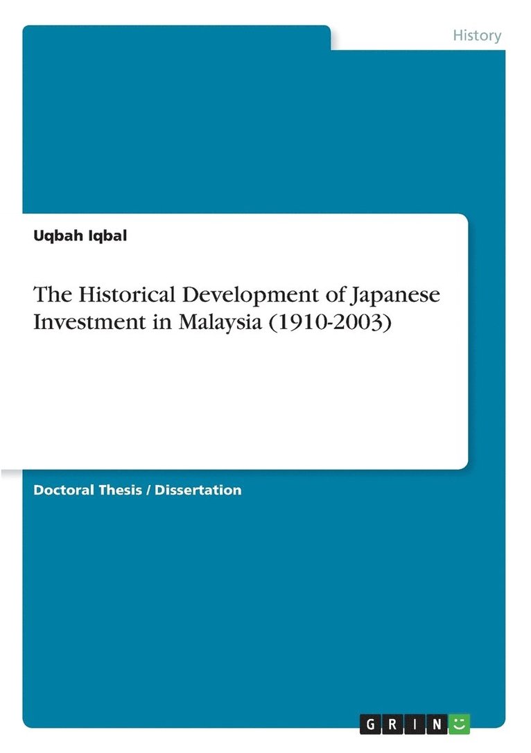 Historical Development of Japanese Investment in Malaysia (1910-2003)