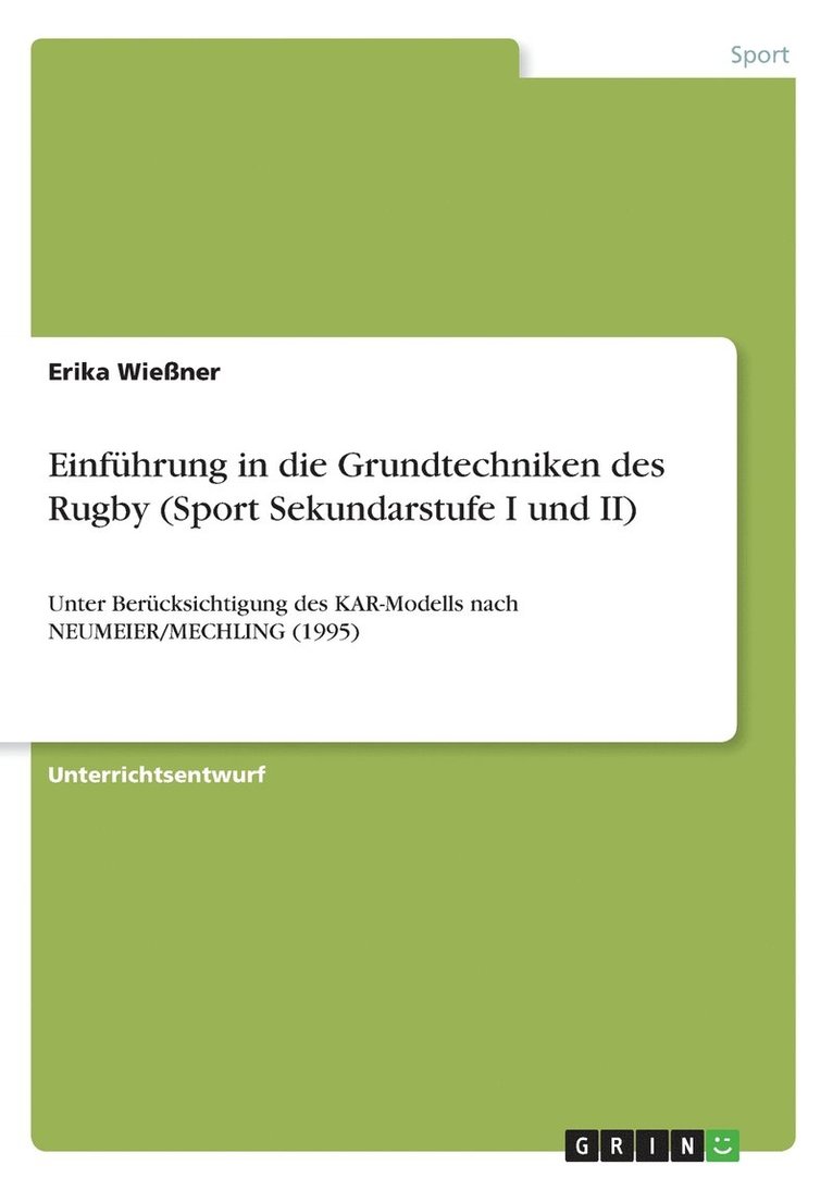 Erika Wießner - Einführung in die Grundtechniken des Rugby (Sport Sekundarstufe I und II), Häftad