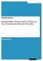 Richard Kellys -Donnie Darko- ALS Zitat Auf Den Postmodernen Film Der 80er Jahre 1