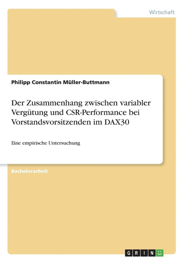 Der Zusammenhang zwischen variabler Vergutung und CSR-Performance bei Vorstandsvorsitzenden im DAX30 1