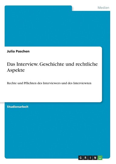 bokomslag Interview. Geschichte und rechtliche Aspekte