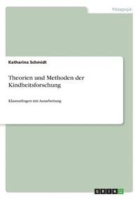 bokomslag Theorien und Methoden der Kindheitsforschung