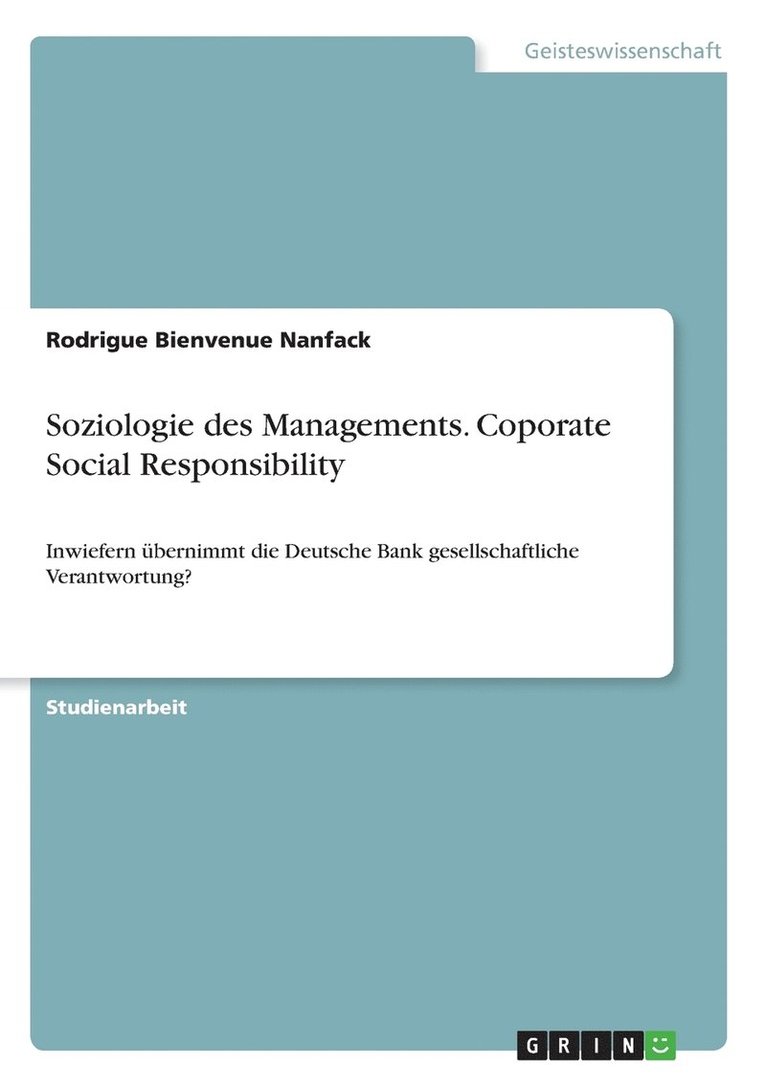 Soziologie des Managements. Coporate Social Responsibility 1