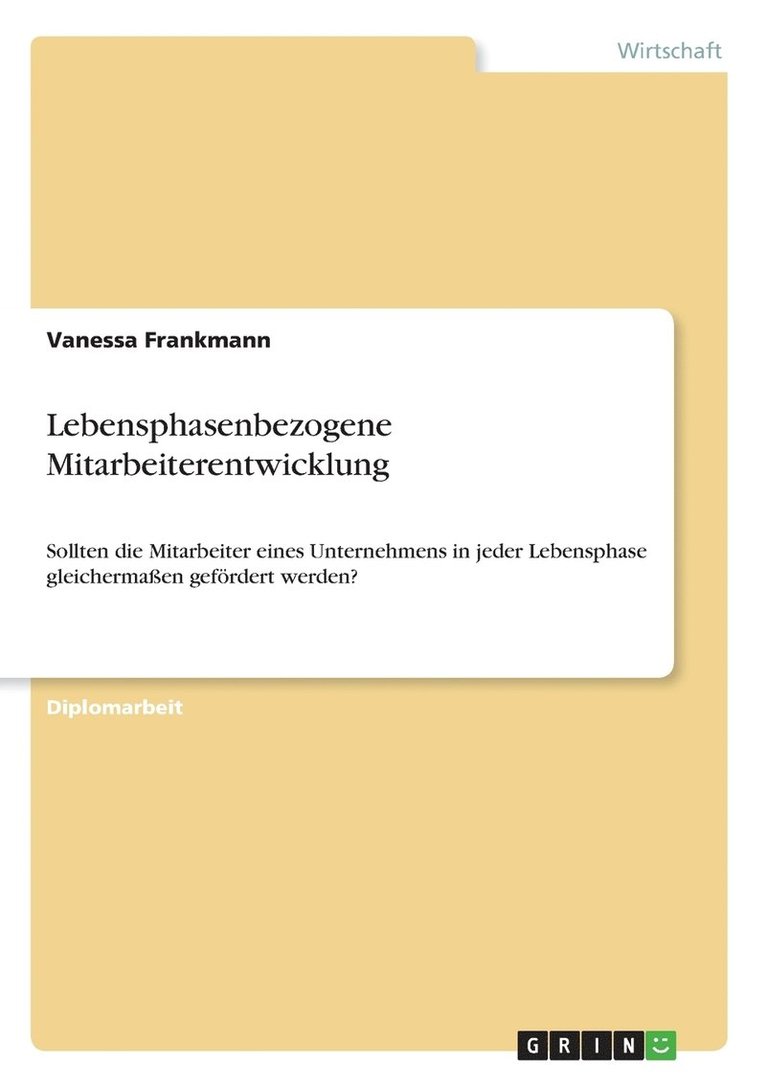 Lebensphasenbezogene Mitarbeiterentwicklung 1