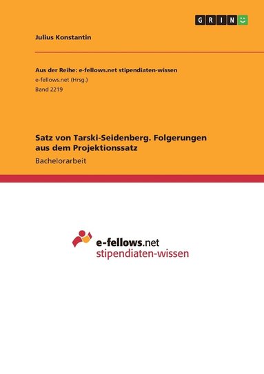 bokomslag Satz von Tarski-Seidenberg. Folgerungen aus dem Projektionssatz