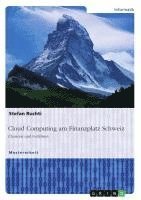 bokomslag Cloud Computing Am Finanzplatz Schweiz. Chancen Und Gefahren