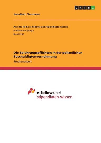 bokomslag Belehrungspflichten in der polizeilichen Beschuldigtenvernehmung