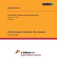 bokomslag Ethnic Groups in Indonesia. The Javanese