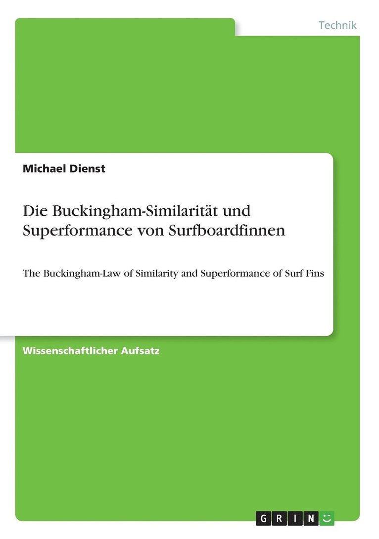 Buckingham-Similarität und Superformance von Surfboardfinnen