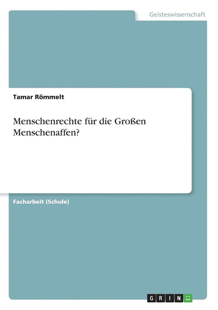 Menschenrechte fr die Groen Menschenaffen? 1