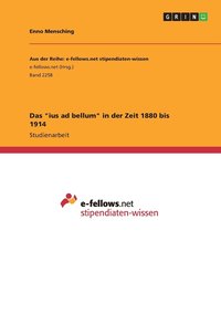 bokomslag "ius ad bellum" in der Zeit 1880 bis 1914