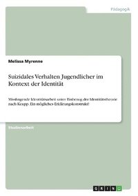 bokomslag Suizidales Verhalten Jugendlicher im Kontext der Identität