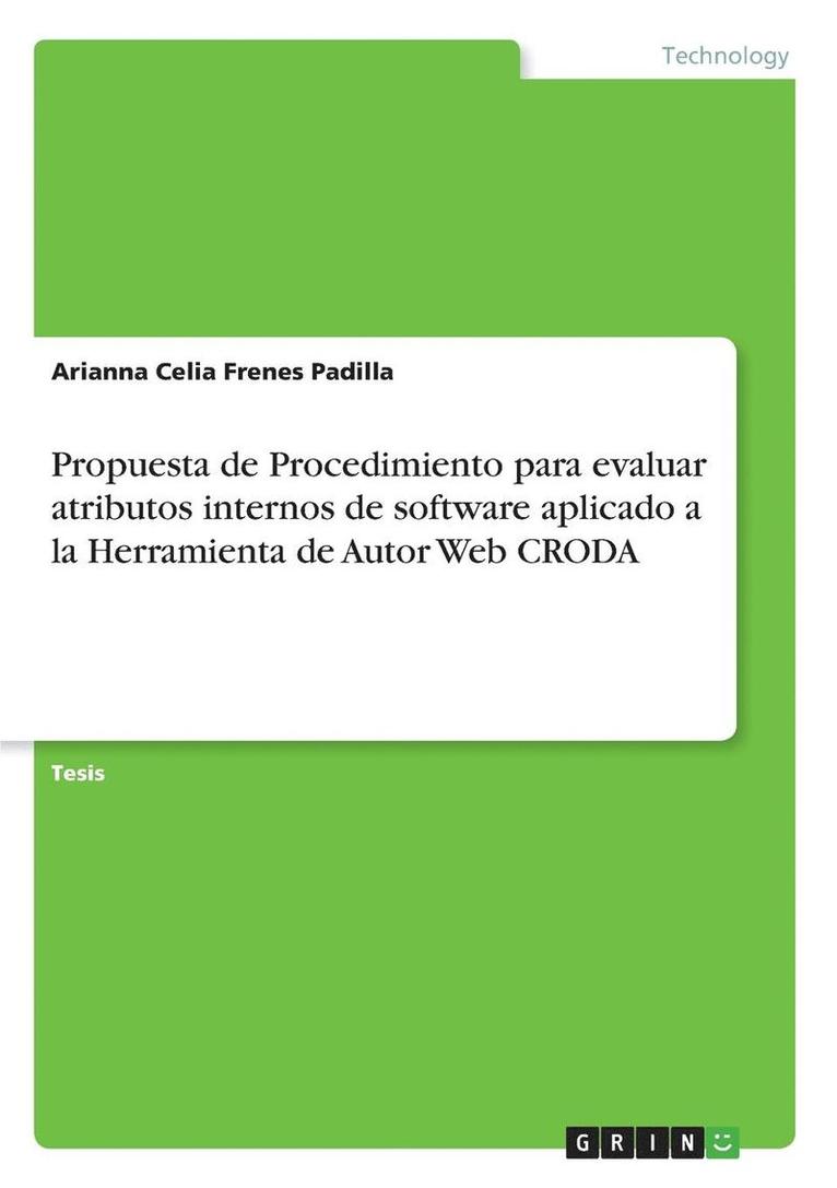 Propuesta de Procedimiento para evaluar atributos internos de software aplicado a la Herramienta de Autor Web CRODA 1