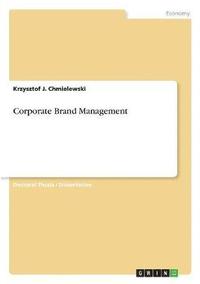 bokomslag Corporate Brand Management