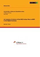bokomslag An Analysis of Actions of the OECD Action Plan on Beps in the Digital Economy