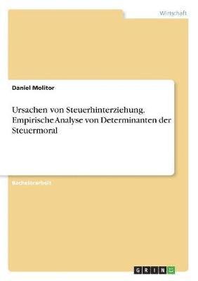 bokomslag Ursachen von Steuerhinterziehung. Empirische Analyse von Determinanten der Steuermoral