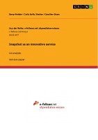 Snapchat as an innovative service