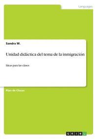 bokomslag Unidad didactica del tema de la inmigracion