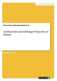 bokomslag Antibacterial and Antifungal Properties of Brahmi
